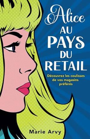 Critique du livre Alice au pays du retail