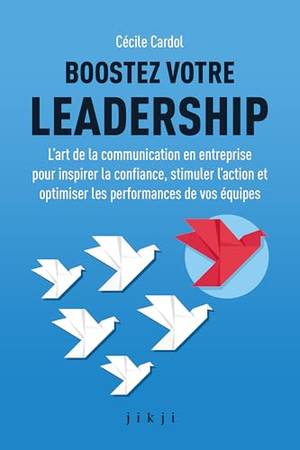 Critique du livre Boostez votre leadership