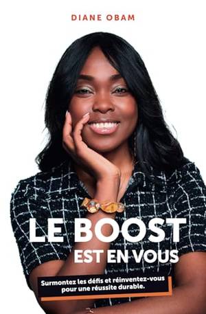 LE BOOST EST EN VOUS - Une critique approfondie